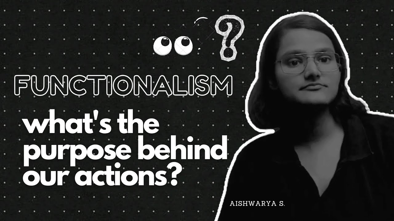 What is Functionalism? Explained in 5 minutes :)