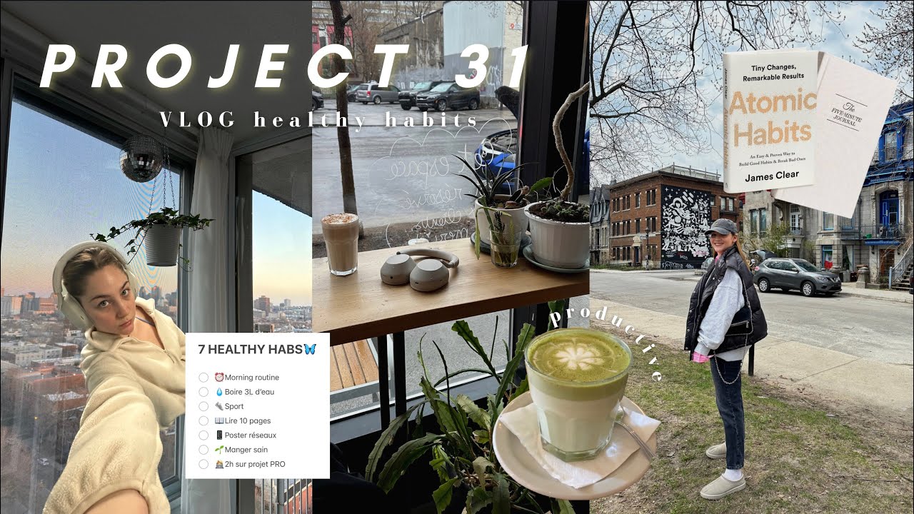 VLOG 💌 reprendre sa vie en main #project31🦋🌱