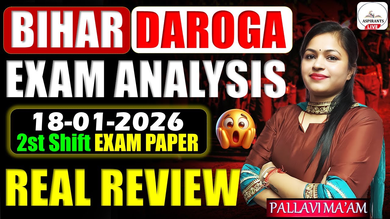 Bihar Daroga Exam Review 2026🔥| Bihar Daroga 18 January Full Paper Analysis | Bihar SI Exam Review