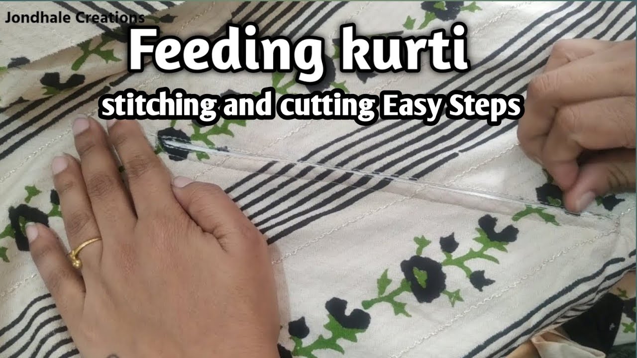 feeding kurti cutting and stitching | Jondhale Creations