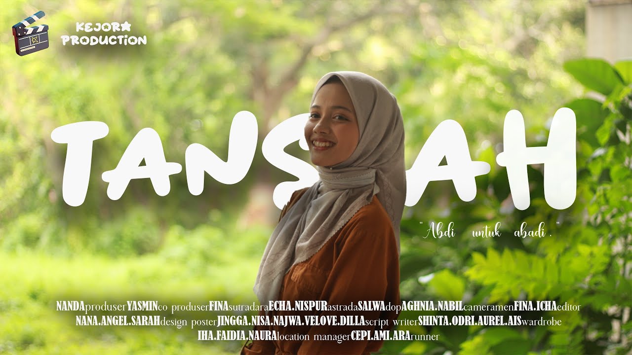 “TANSAH” - Film Pendek Santri