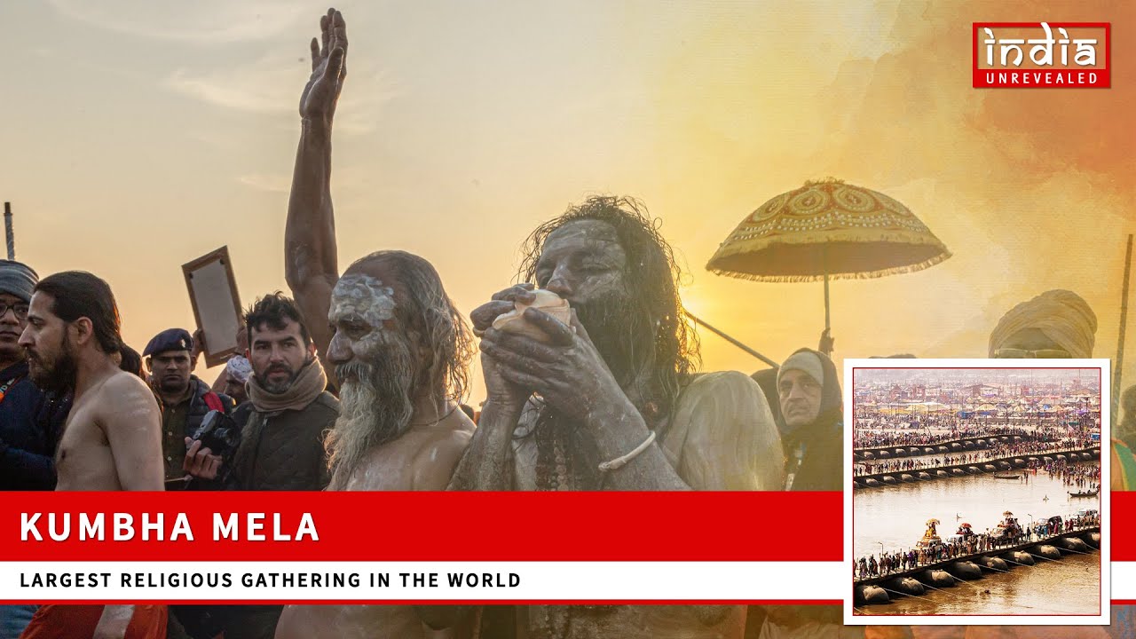 Kumbh Mela - World's Largest Religious Fair