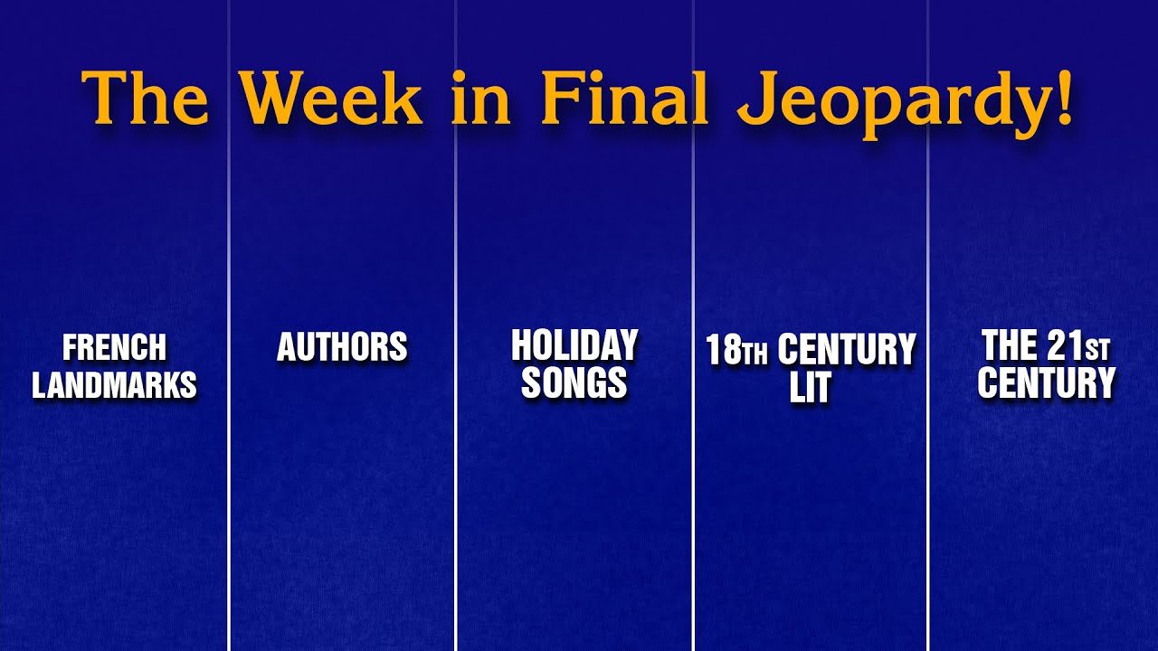 A Week in Final Jeopardy!: 12/22/25-12/26/25 | JEOPARDY!