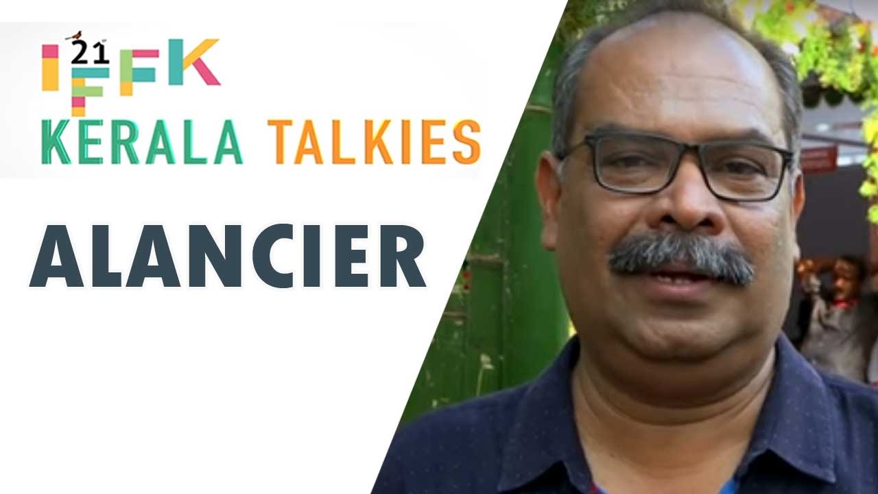 IFFK 2016  | Chat with Alencier Ley Lopez aka Alanciar | Manorama Online
