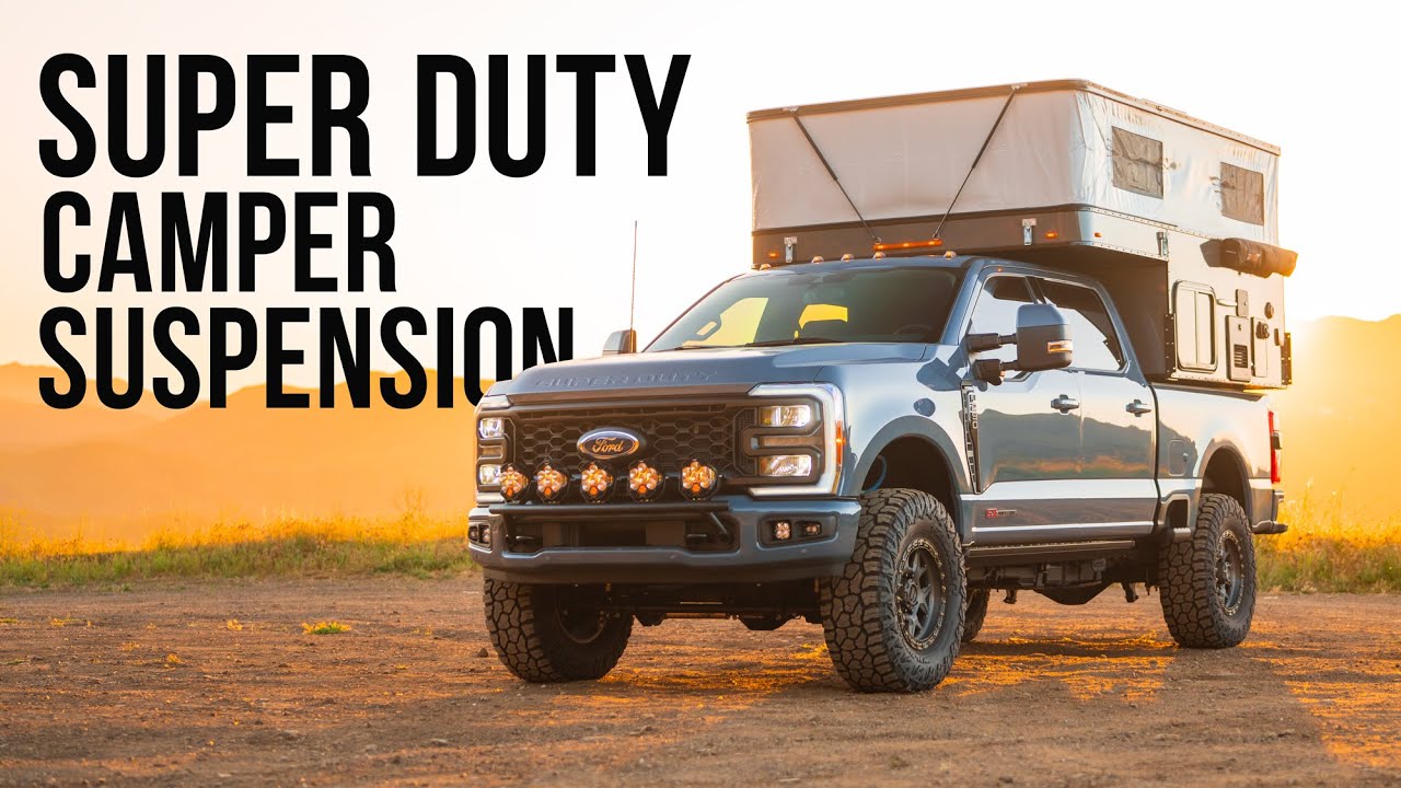 How to Upgrade Your Super Duty Suspension for a Camper