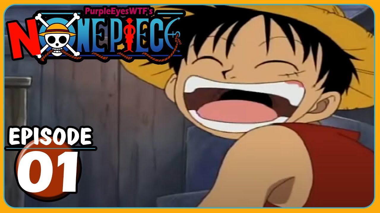 None Piece Episode 1 -  Purple Eyes