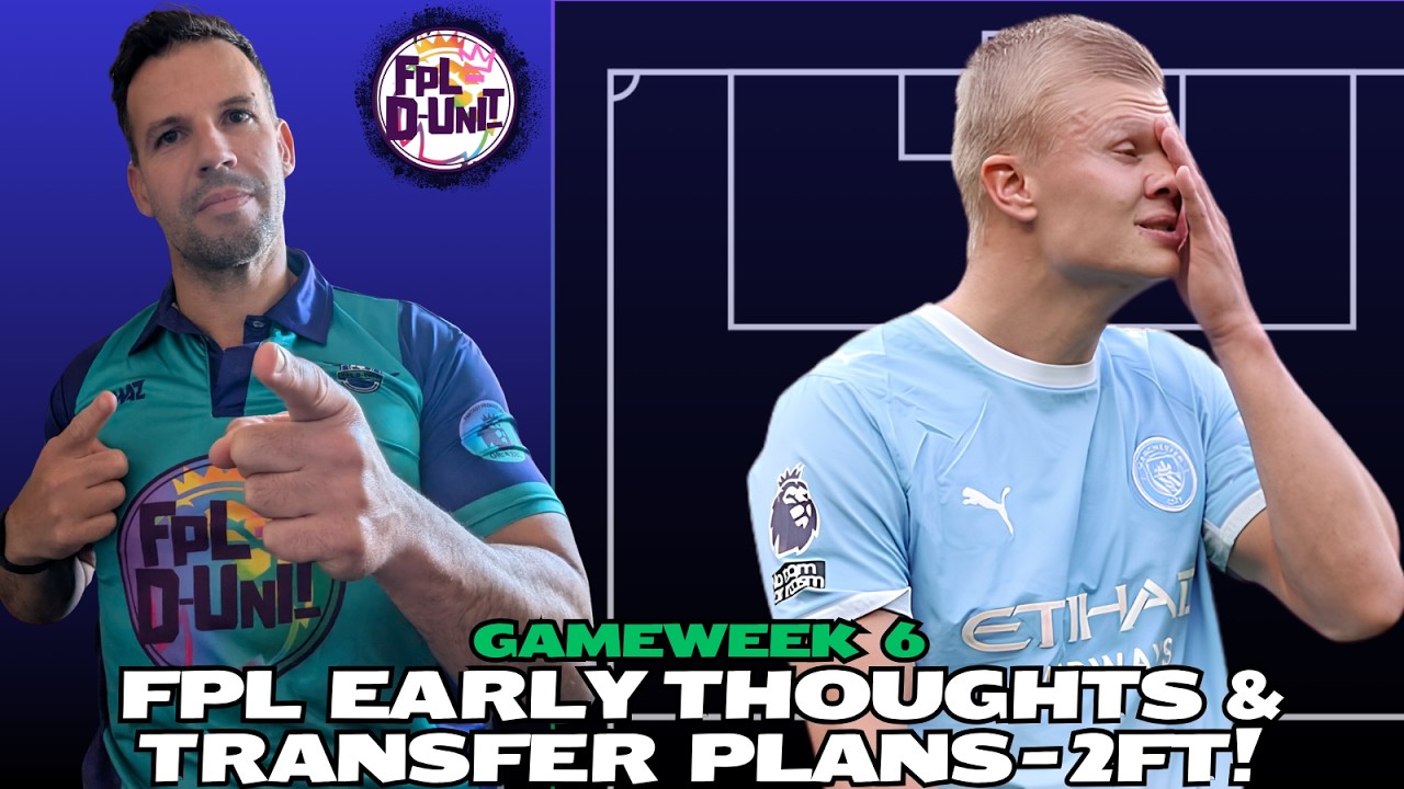 МЕЖДУНАРОДНАЯ ПАУЗА ОКОНЧЕНА! | FPL 6-Й ТУР: ПЕРВЫЕ МЫСЛИ &mdash; 2 ТРАНСФЕРА📋🔥| Fantasy Premier League...