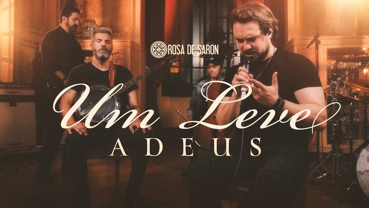 Rosa de Saron - Um Leve Adeus (vídeo álbum)