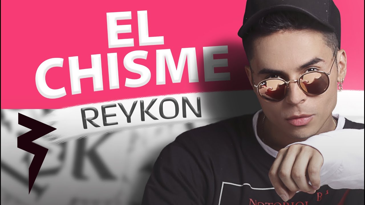 El Chisme (Audio Oficial) - Reykon el Líder ®