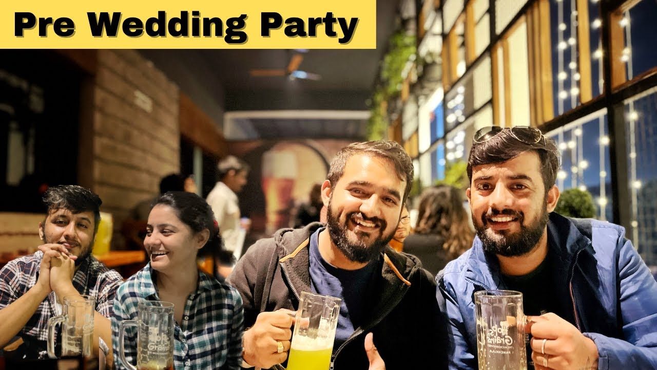 My Pre Wedding Party 🎉🍻 / Ultimate Fun 💕/ Akhiri Bacheolar’s Bol Lo 😝