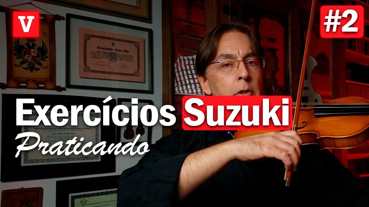 2ª Música Método Suzuki, Praticando | 2ª Exercício do Método Suzuki