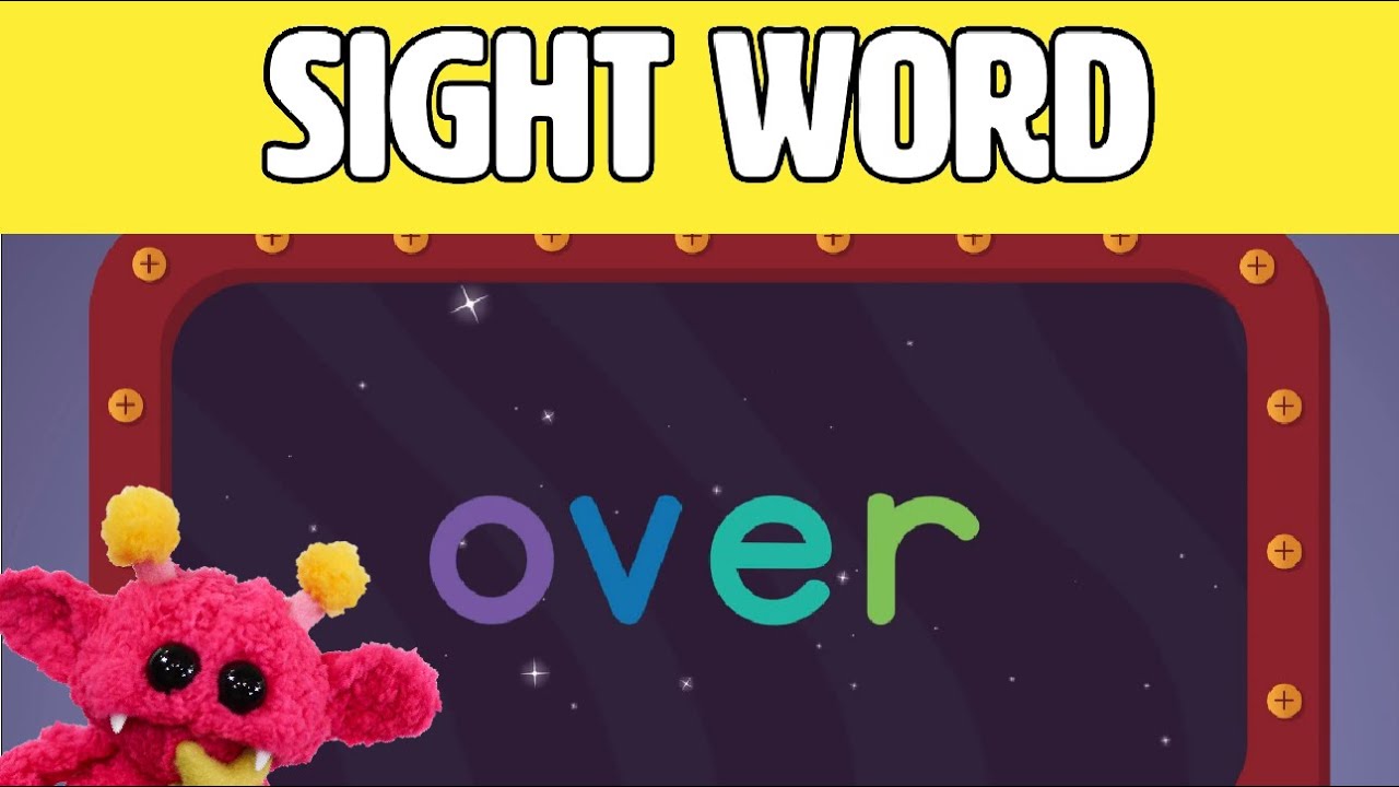OVER - Let's Learn the Sight Word OVER with Hubble the Alien! | Nimalz Kidz! Songs and Fun!