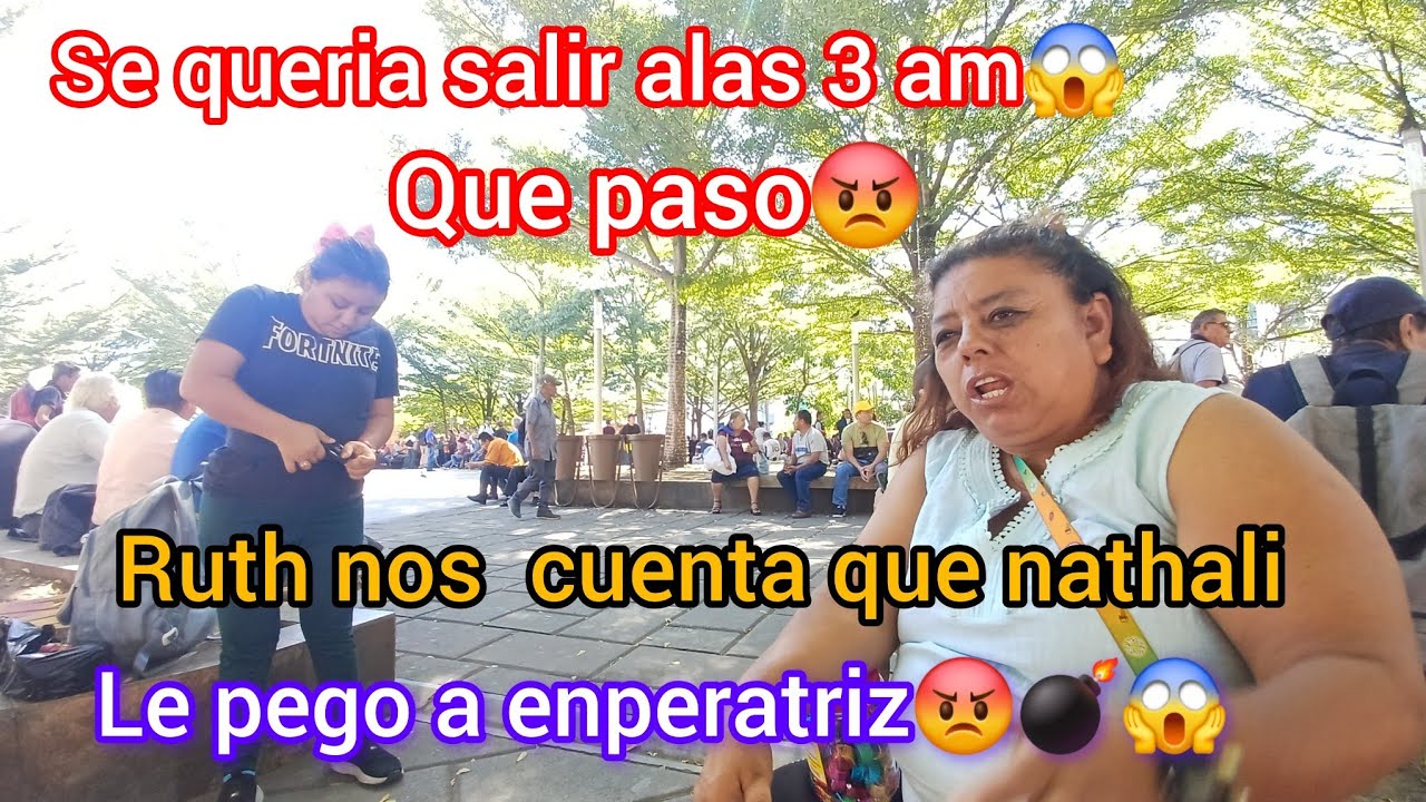 Ruth Nos Cuenta Que Nathaly Le Pega A Enperatriz😡💣😱