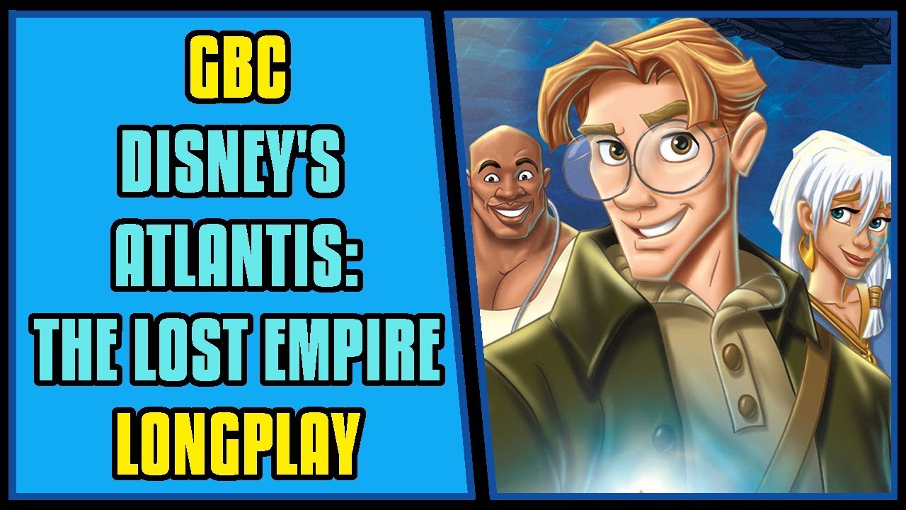 Disney's Atlantis: The Lost Empire  - GBC Longplay/Walkthrough #26 [720p]