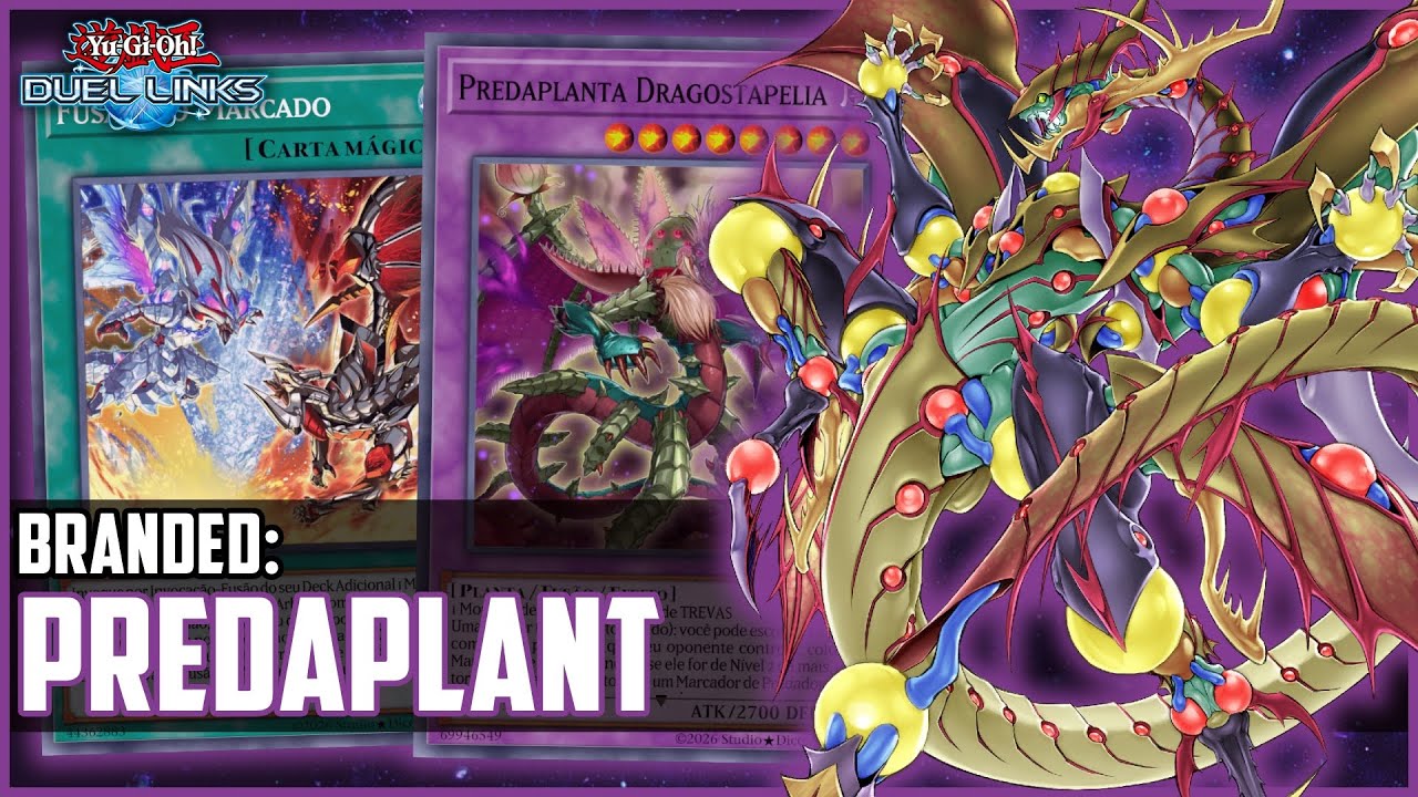 SINERGIA TOTAL! BRANDED PREDAPLANT COMBA DEMAIS! [DUEL LINKS]