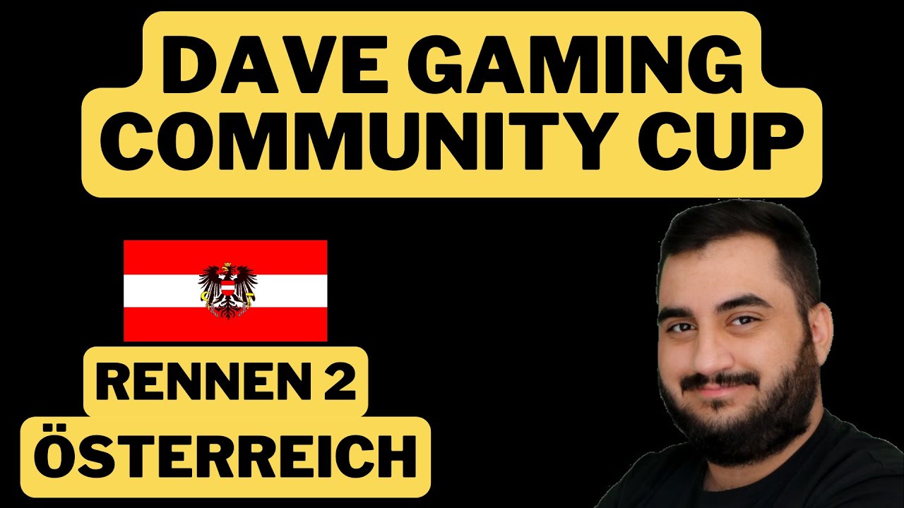 EINMAL UNKONZENTRIERT.... - DAVE GAMING COMMUNITY CUP - R2 ÖSTERREICH - DEUTSCH/GERMAN