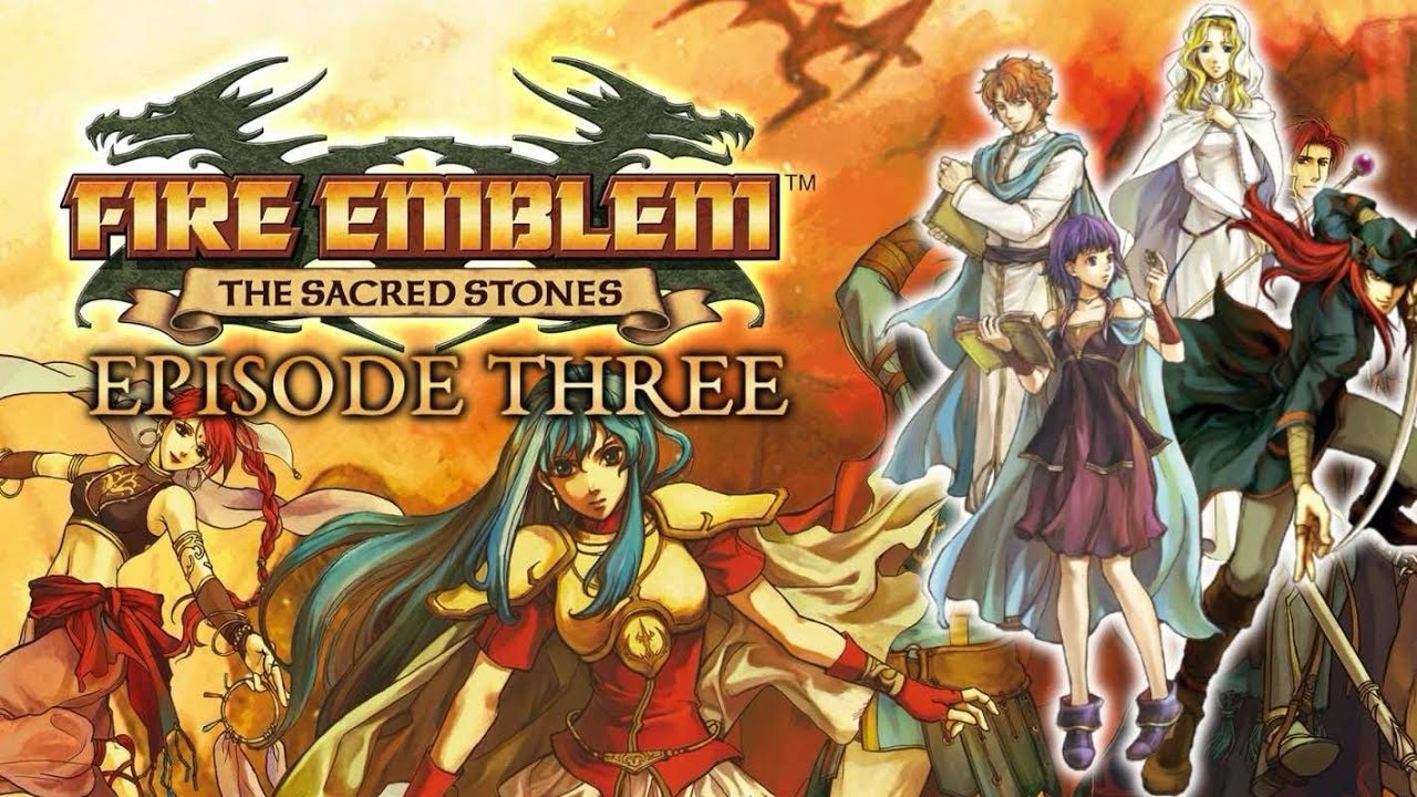 Fire Emblem: Sacred Stones Ep. 3! Is this a love story?!