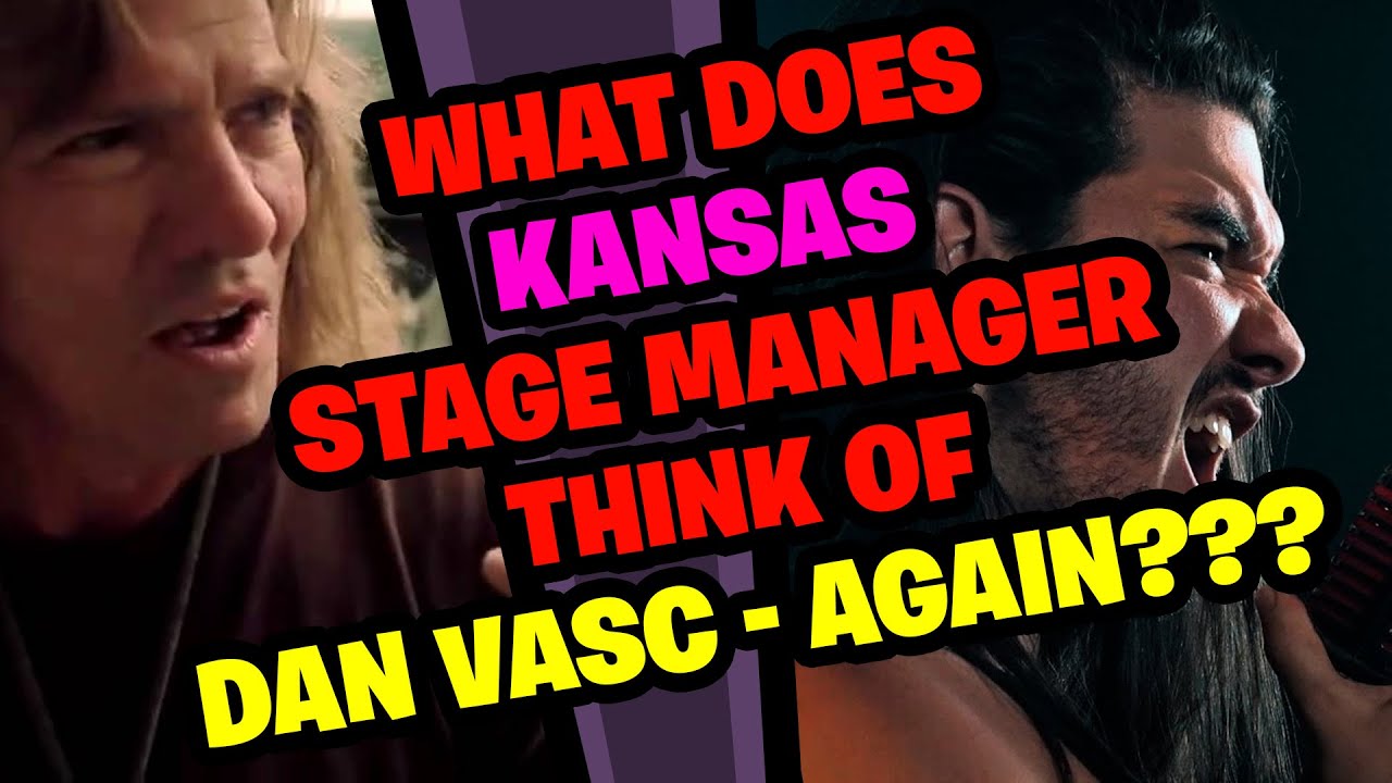 KANSAS Stage Manager Reacts to DAN VASC again!!!