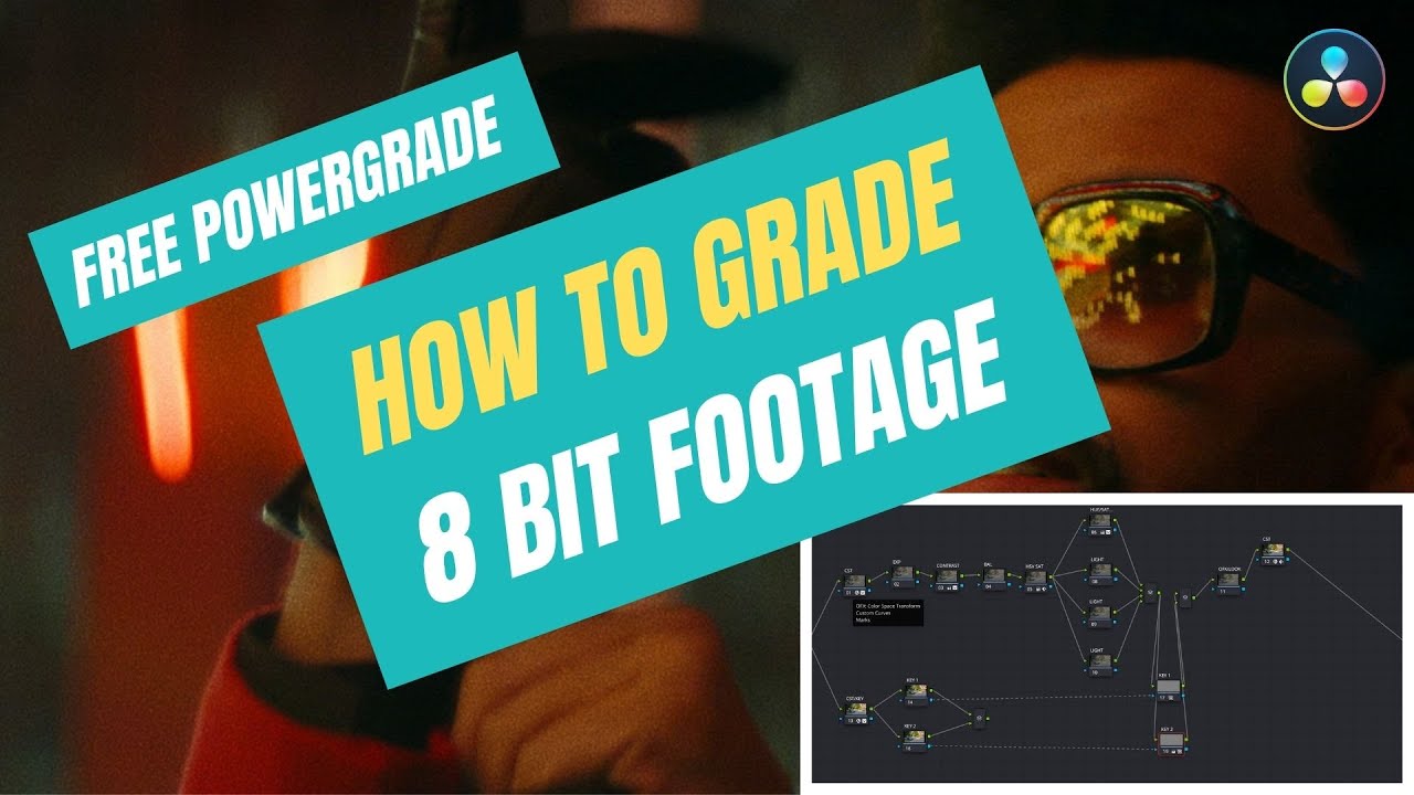 8 bit Footage Graded by a Pro + Free Powergrade