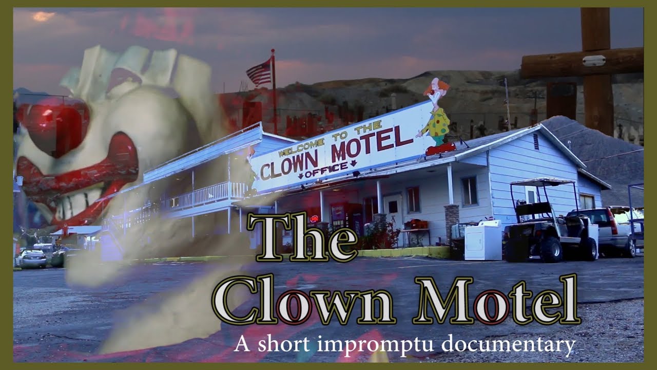 The Clown Motel (Mini documentary, 2017)