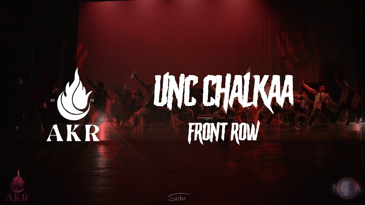 UNC Chalkaa | Front Row | Aag Ki Raat 2025 | Nila Media