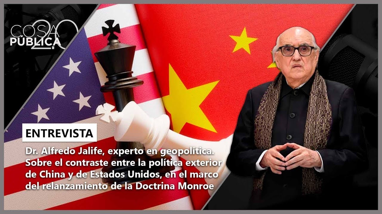 Alfredo Jalife, sobre el contraste entre la política exterior de China y de Estados Unidos