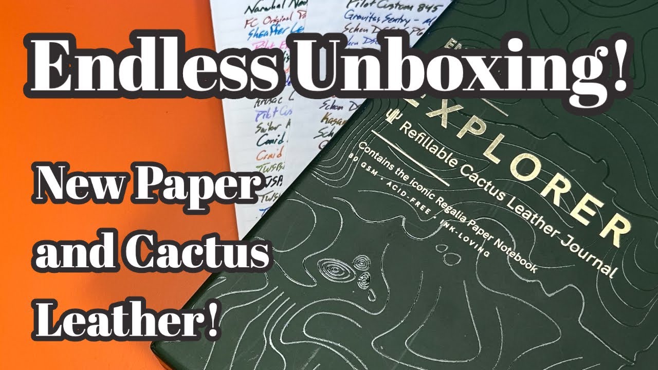Endless Stationery Unboxing: Regalia Paper and the Explorer in Cactus Leather!