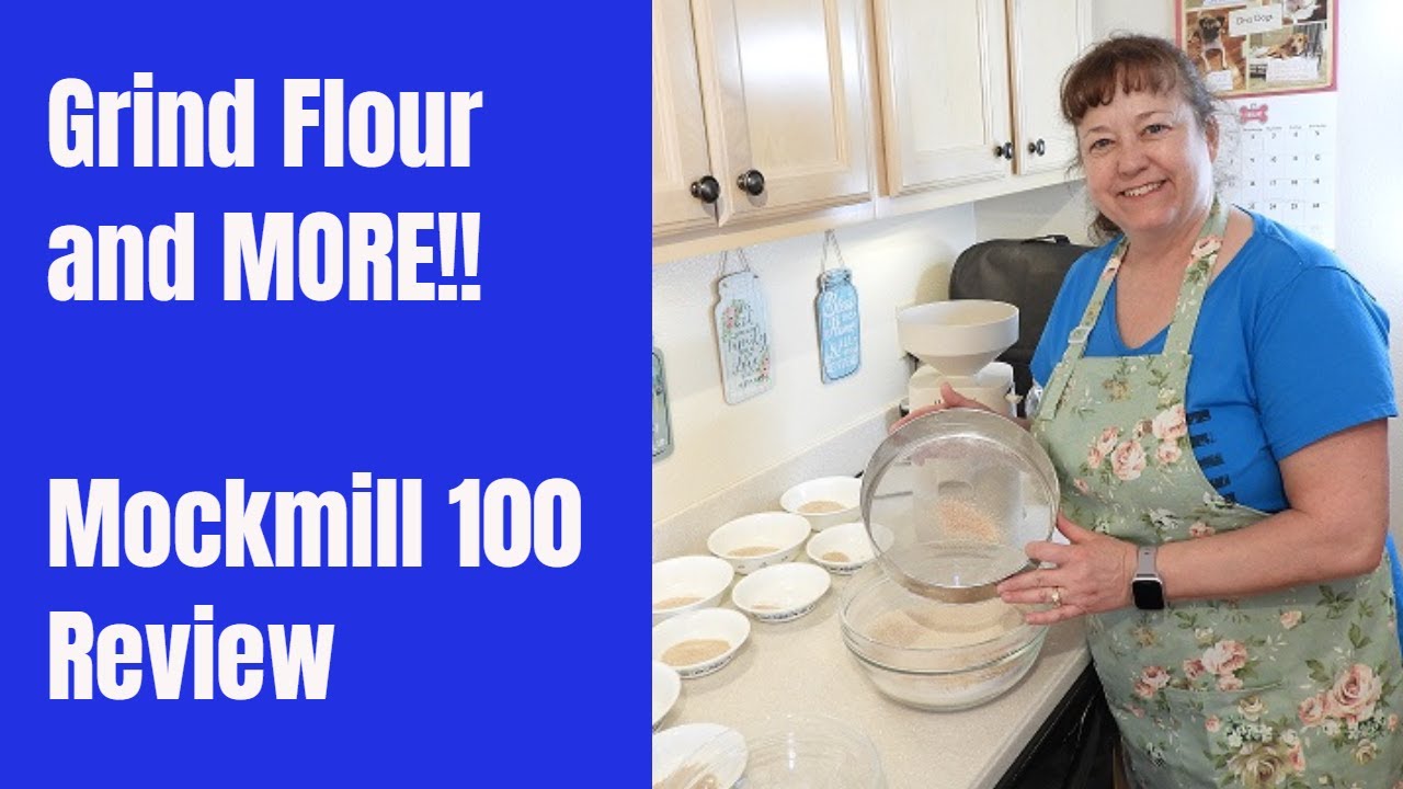 Flour Grinder | Mockmill 100 Review