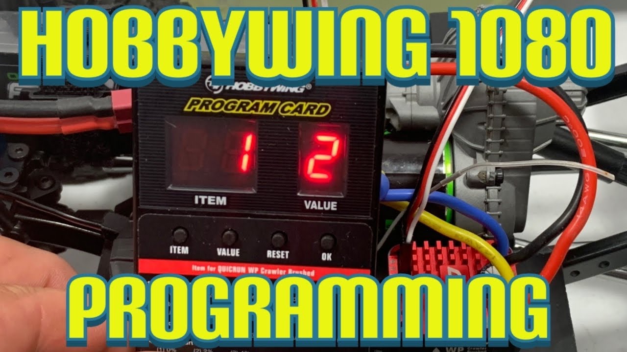 How to Easliy Program Your Hobbywing Quicrun WP 1080 Crawler Esc