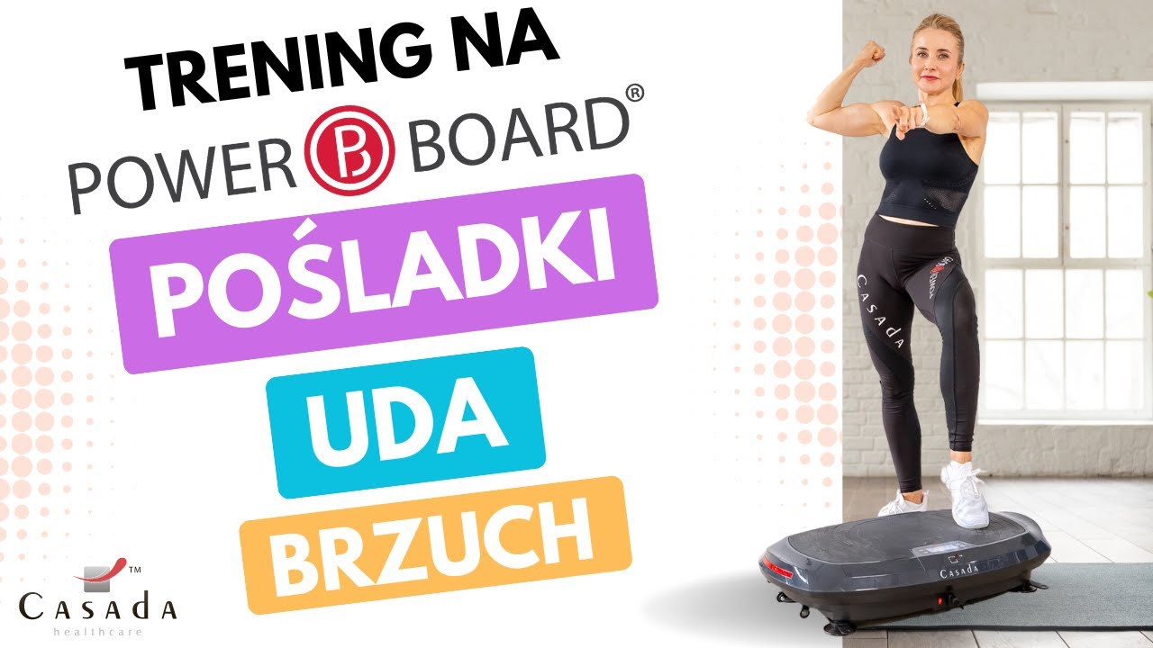 Trening na PowerBoard: brzuch - uda - pośladki