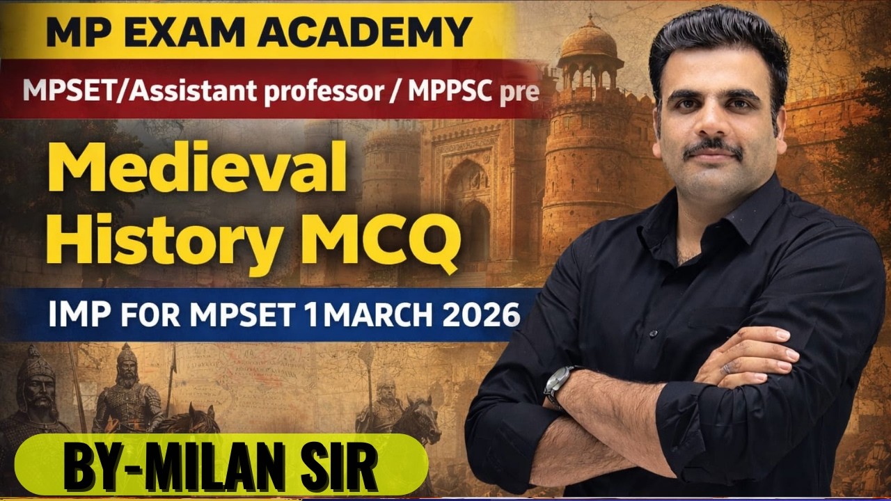 MPSET/AP इतिहास PYQ/MCQ BY MILAN SIR