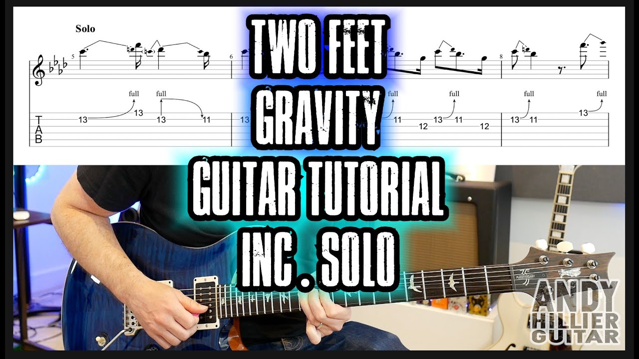 How to play Two Feet Gravity Guitar Tutorial Lesson