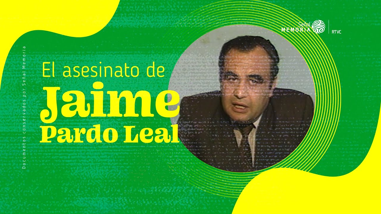 El asesinato de Jaime Pardo Leal (1987)
