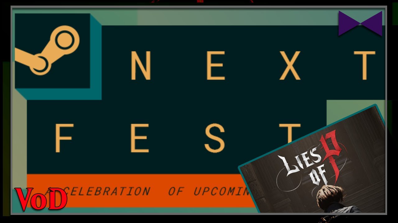Game Demos: Lies of P