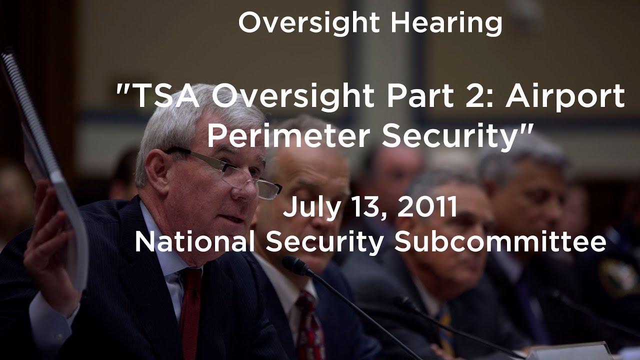 "TSA Oversight Part 2: Airport Perimeter Security"