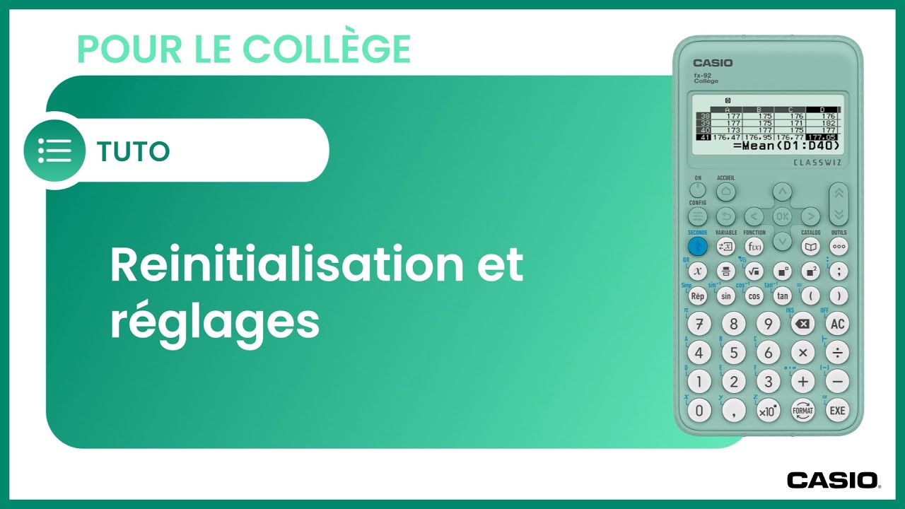 CONFIG : Réinitialisation et réglages de la calculatrice CASIO fx-92 Collège