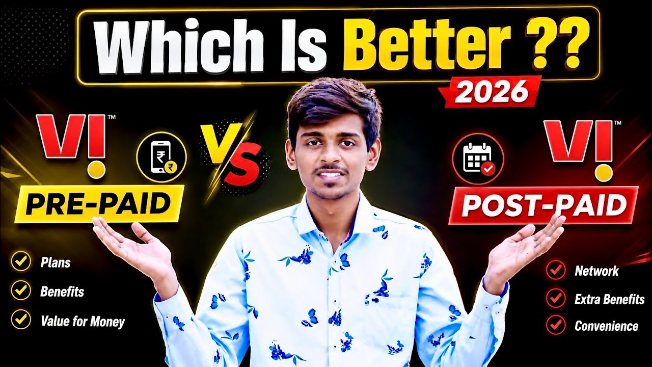 Vi Prepaid vs Postpaid 2026 | Kaunsa Recharge Better Hai? 
