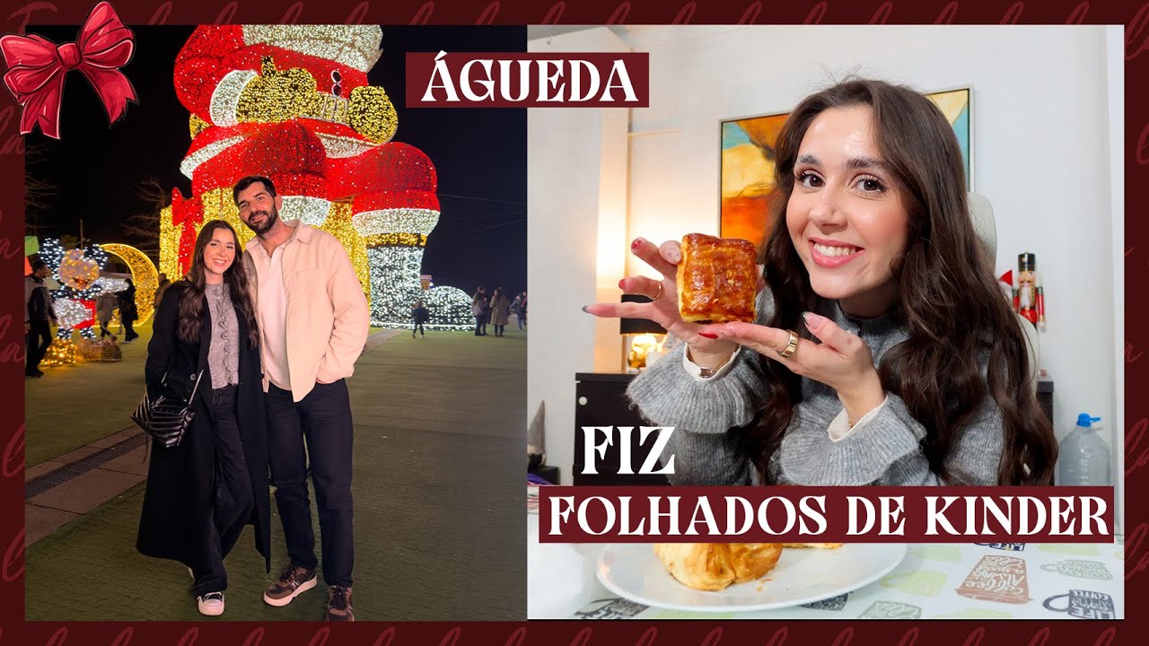 FIZ FOLHADOS de KINDER, PAI NATAL GIGANTE em ÁGUEDA | Ep. 15 | Joana Gentil