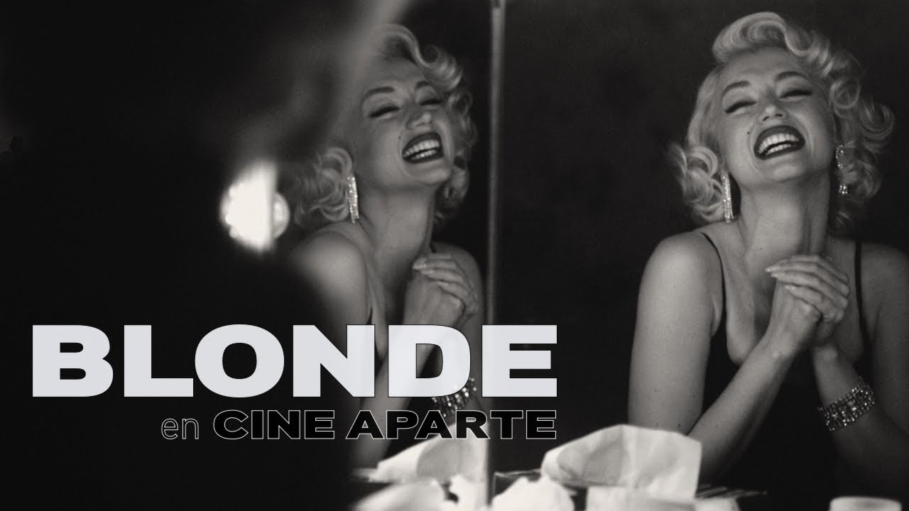 Cine aparte • Blonde