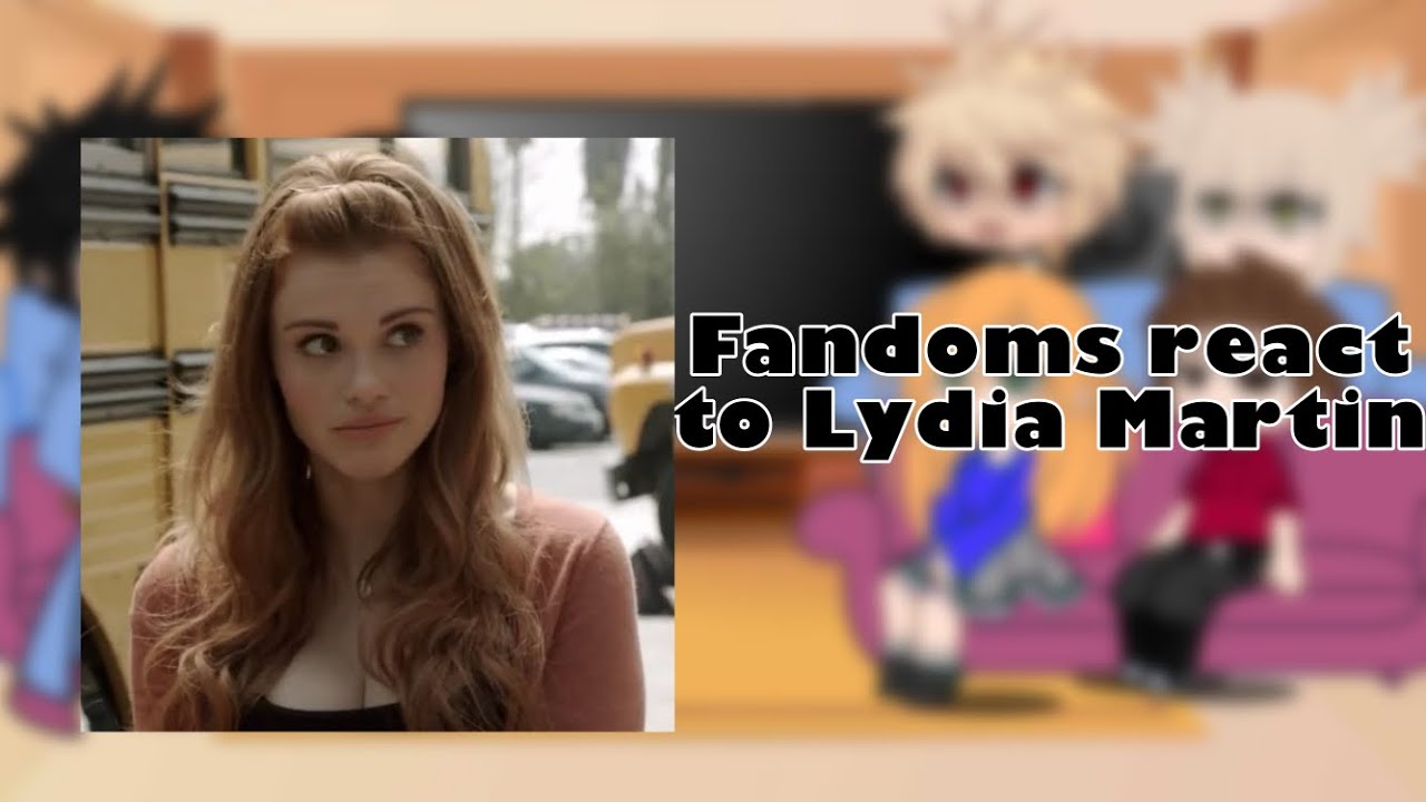 FANDOMS REACT TO EACH OTHER {part 1/8} (Lydia martin)😱😱