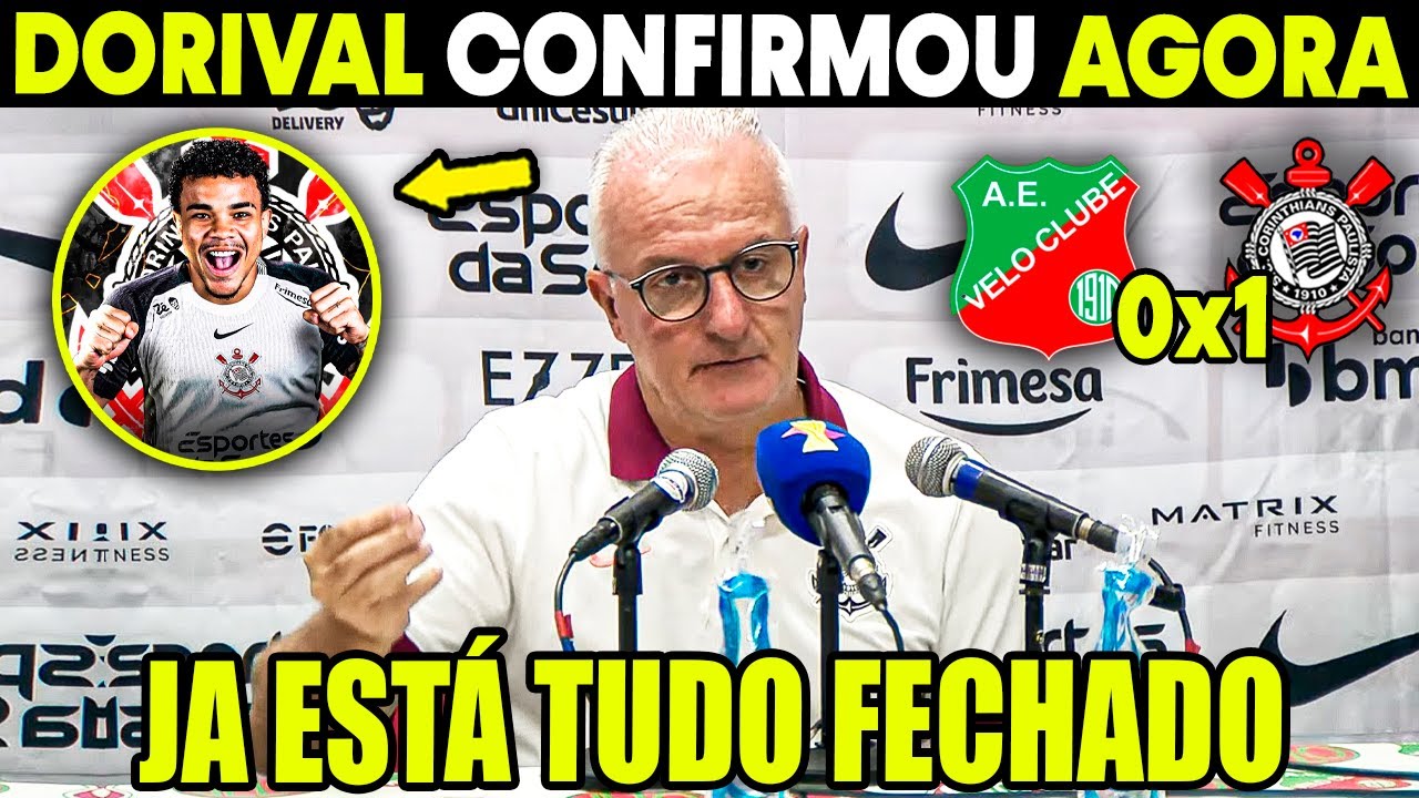 AGORA!! DORIVAL CONFIRMA NOVA CONTRATAÇÃO DO TIMÃO 