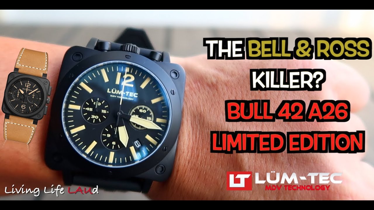 THE BELL & ROSS KILLER? | LUM-TEC BULL42 A26