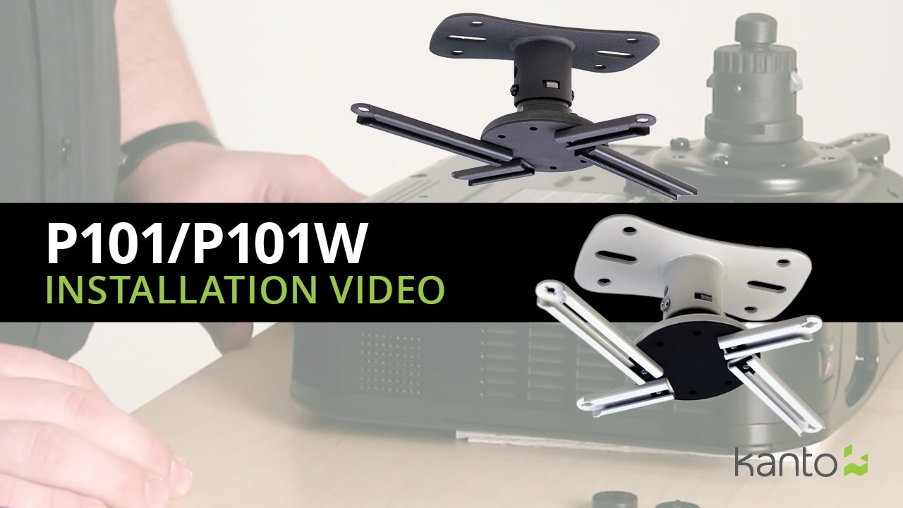 P101 Projector Mount Installation Guide | Kanto Mounts