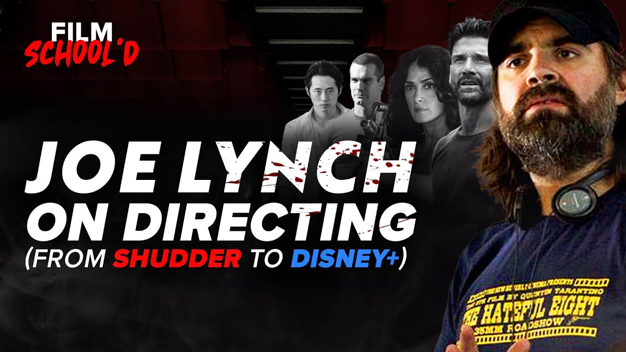 Джо Линч рассказывает о своей режиссуре (от Shudder до Disney+)