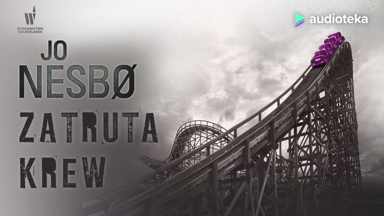 Zatruta krew - audiobook | Jo Nesbø (czyta: Krzysztof Gosztyła)