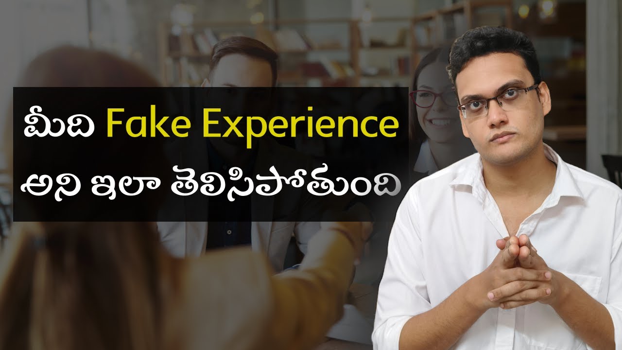 Fake Experience employees in interviews and how they get caught 