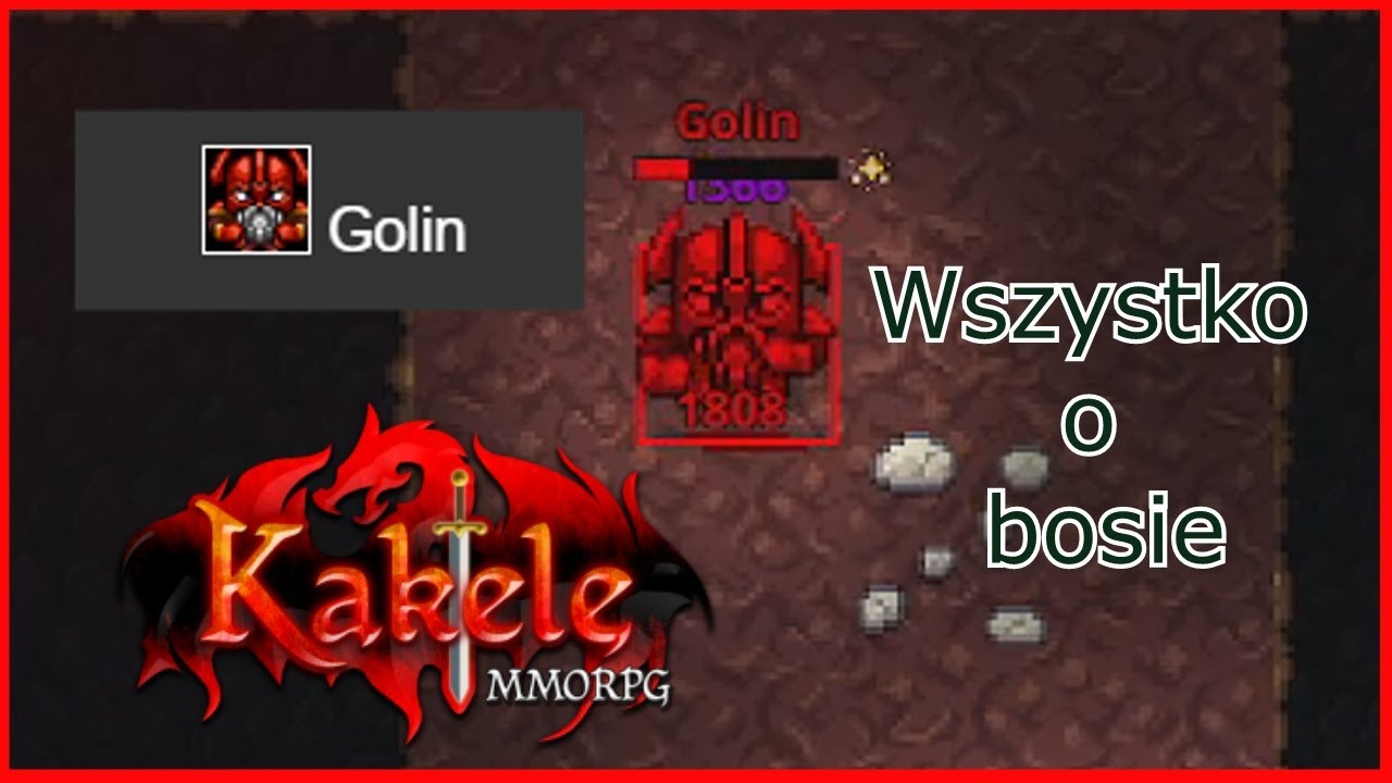 [BOSS Golin] Droga, czas respawnu, drop, statystyki - Kakele