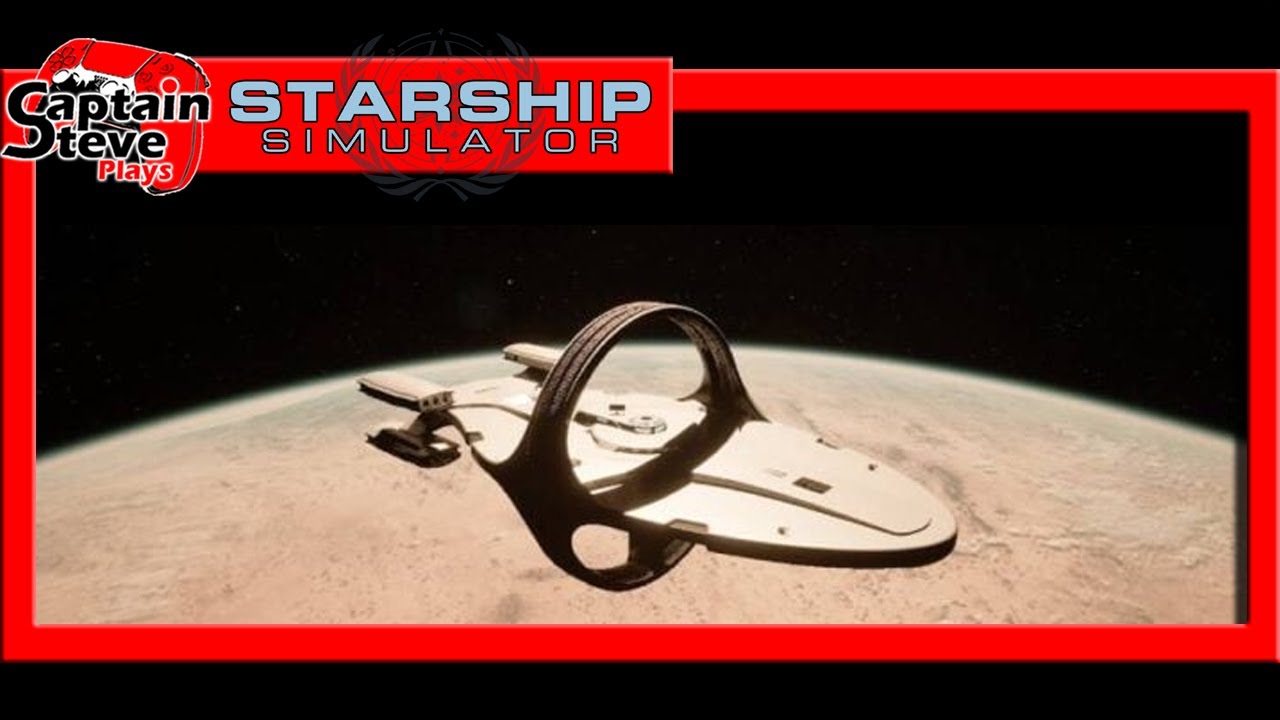 Starship Simulator - Капитан Стив за штурвалом - Очень в стиле &laquo;Звёздного пути&raquo; - Первые впечатле...