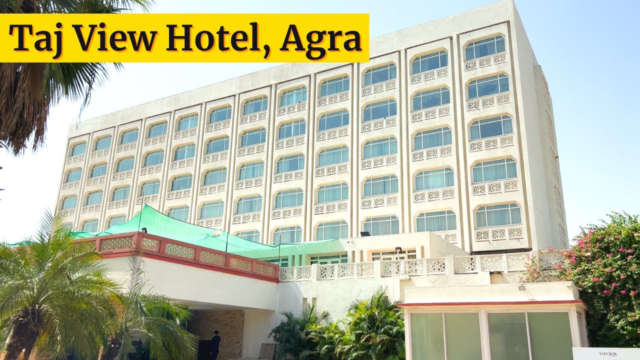 Taj View Hotel Agra I Taj Mahal View Hotel In Agra I The Luxurious Inside View of TajView Hotel Agra