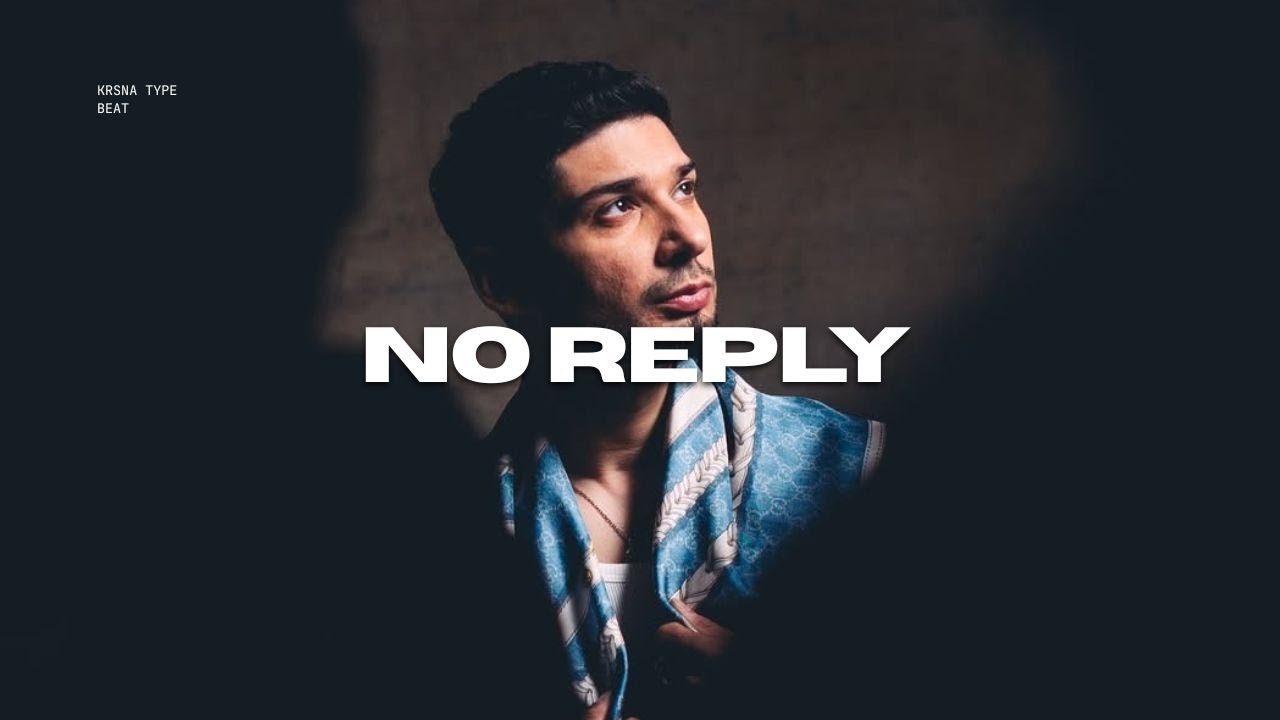 [FREE FOR PROFIT]  Krsna Type Beat ~ "NO REPLY" || Prod By Starboibeatz